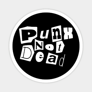 Punx not Dead - Punks not Dead Magnet